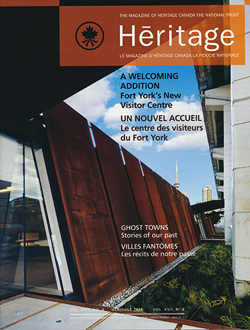 Heritage Magazine Fort York Visitor Centre Article